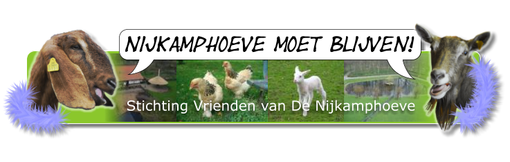 Nijkamphoeve moet blijven! Stichting Vrienden van De Nijkamphoeve